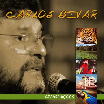 Recordações by Carlos Bivar