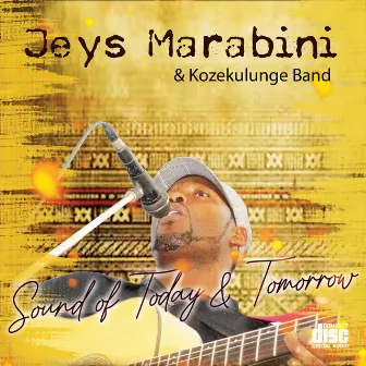 Sounds Of Today & Tomorrow by Jeys Marabini