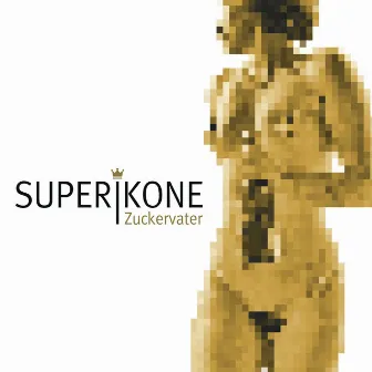 Zuckervater by Superikone