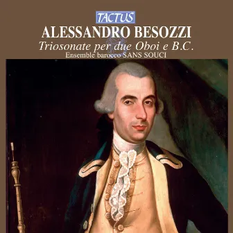 Besozzi: Trio Sonate per due oboi e B.C. by Alessandro Besozzi