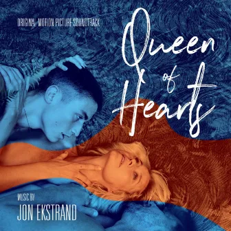 Queen of Hearts (Original Motion Picture Soundtrack) by Jon Ekstrand