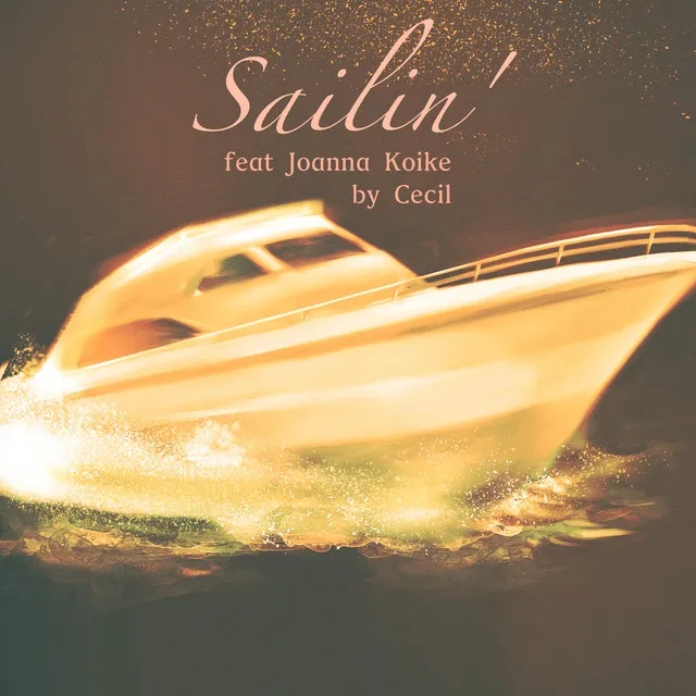 Sailin' (feat. Joanna Koike)