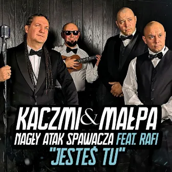 Jesteś Tu by Kaczmi