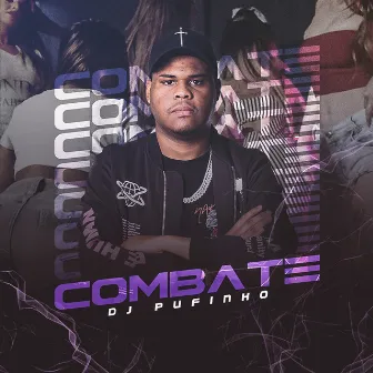 Combate by DJ Pufinho