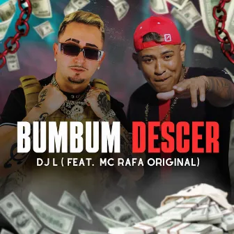 Bumbum Descer by DJ L