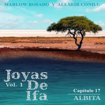 Albita (Joyas de Ifa Vol. 1 Capitulo 17) by Alexeir Conill