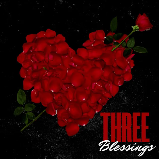 Three Blessings