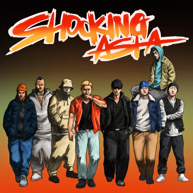 Shocking Asia (feat. Don Malik, EK, Keem Hyo-Eun, Chillin homie, BLACK NINE, maddoaeji)