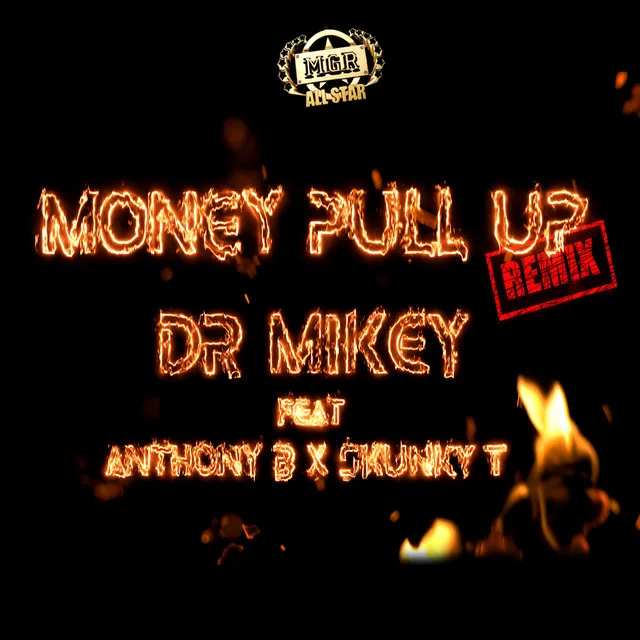 Money Pull up (Remix) - Radio Edit