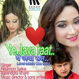 Ye Java Raat - Single by Ravinddra khare