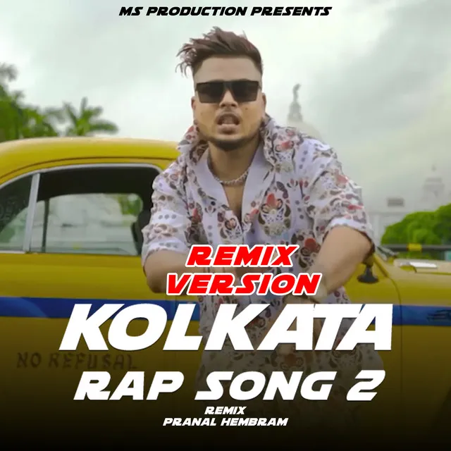 Kolkata Rap Song 2 - Remix