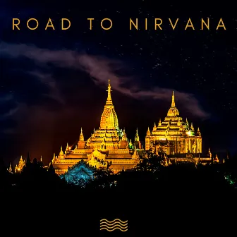 Road To Nirvana by Sonidos de Armonía