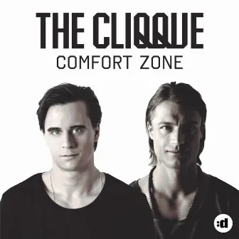 Comfort Zone (feat. Jordie) by THE CLIQQUE