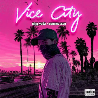 Vice City by Deonxs Esau