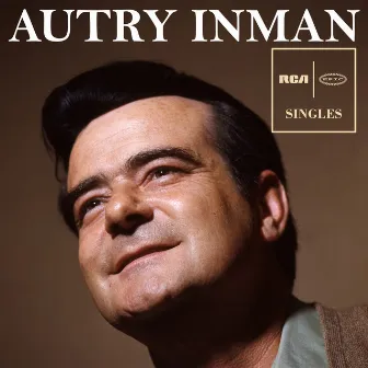 RCA & Epic Singles by Autry Inman