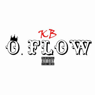 O. Flow by KB