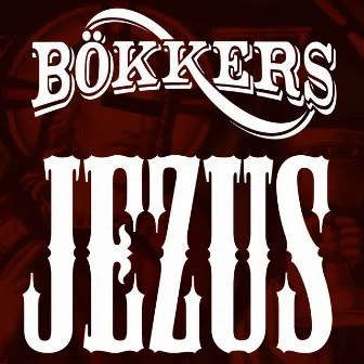 Jezus by Bökkers