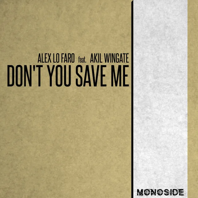 Don't You Save Me - Radio Edit