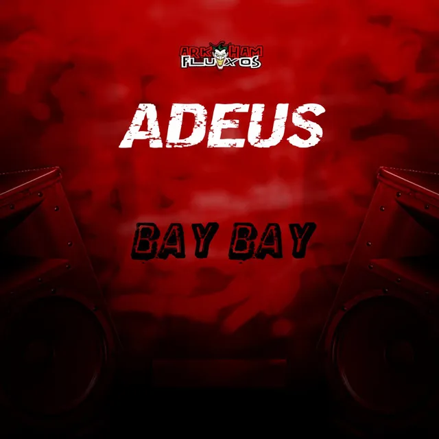 ADEUS BAY BAY