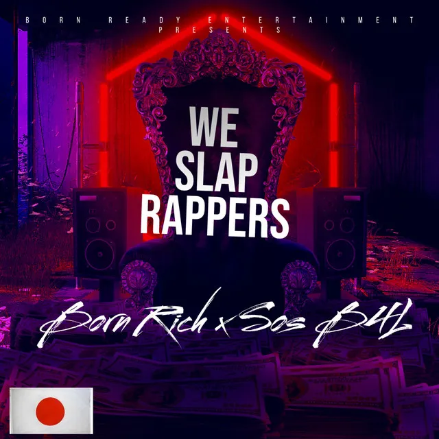 We Slap Rappers