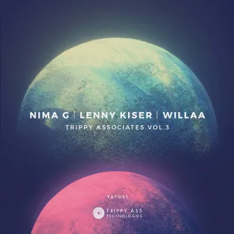 Trippy Associates, Vol. 3 by NIMA G