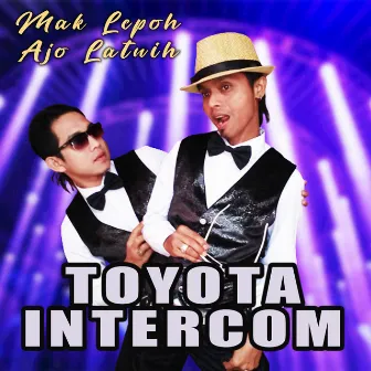 Toyota Intercom (Lagu Auto Minang) by Mak Lepoh