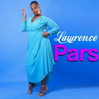 Pars by Lawrence