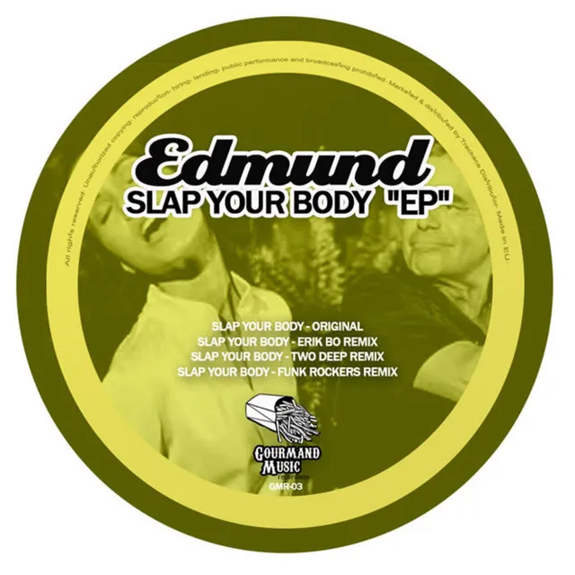 Slap Your Body - Erik Bo Refresh Remix