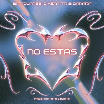 No Estás by J KEM TR