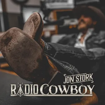 Radio Cowboy by Jon Stork