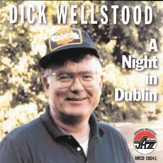 A Night In Dublin by Dick Wellstood