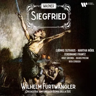 Wagner: Siegfried by Ludwig Suthaus