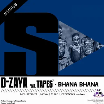 Bhana Bhana by D-Zaya