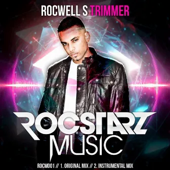 Trimmer by Rocwell S