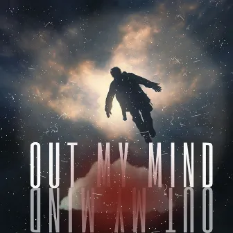 Out My Mind by Benjamin