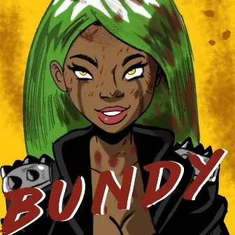 Bundy by Slim Bundy