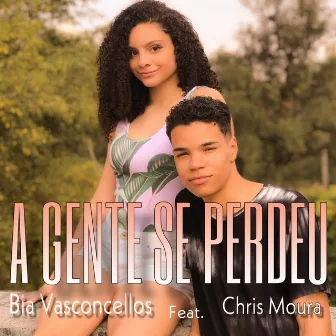 A Gente Se Perdeu by Bia Vasconcellos