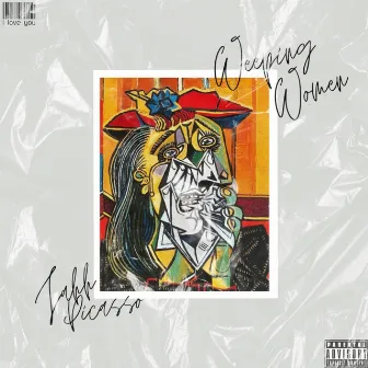 Weeping Women by Jahh Picasso