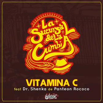 Vitamina C by La Sucursal De La Cumbia