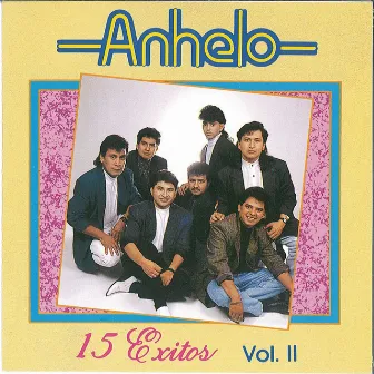 15 Exitos 2 by Grupo Anhelo