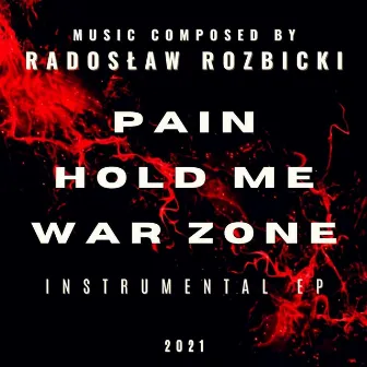 Pain (Instrumental EP) by Radoslaw Rozbicki