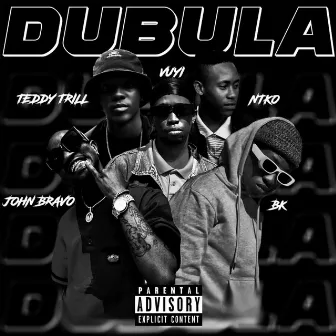 Dubula by Teddy Trill