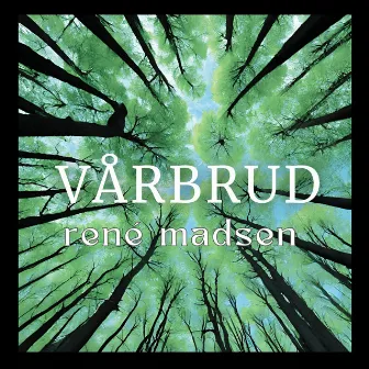 Vårbrud by René Madsen