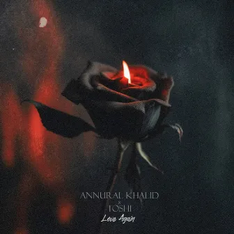 Love Again by Annural Khalid