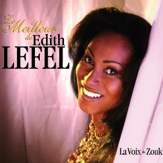 Le Meilleur De Edith Lefel by Edith Lefel