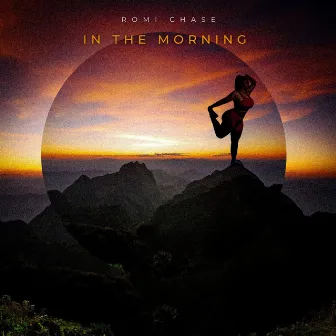 In the Morning by Romi Chase