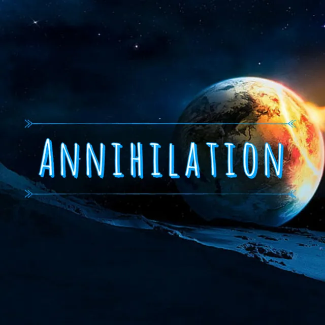 Annihilation