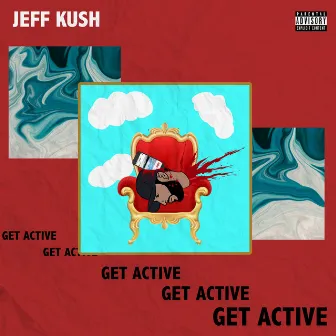 Get Active by Jeff Kush