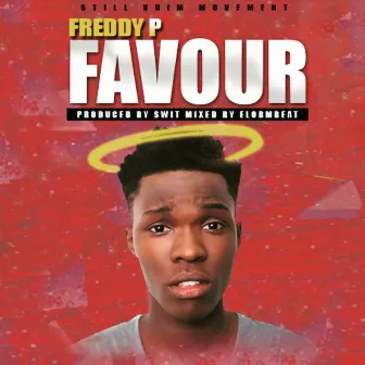 Favour by Freddy P