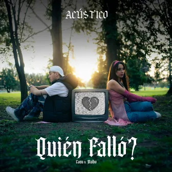 Quién Falló? (Acoustic Version) by Malbo